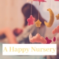 a-happy-healthy-nursery-for-your-baby